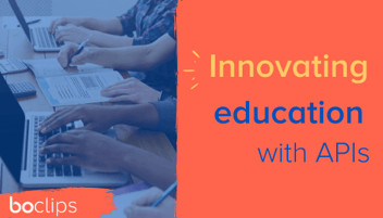 Innovating education with apis